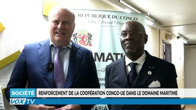 Renforcement de la coopération Congo UE dans le domaine maritime