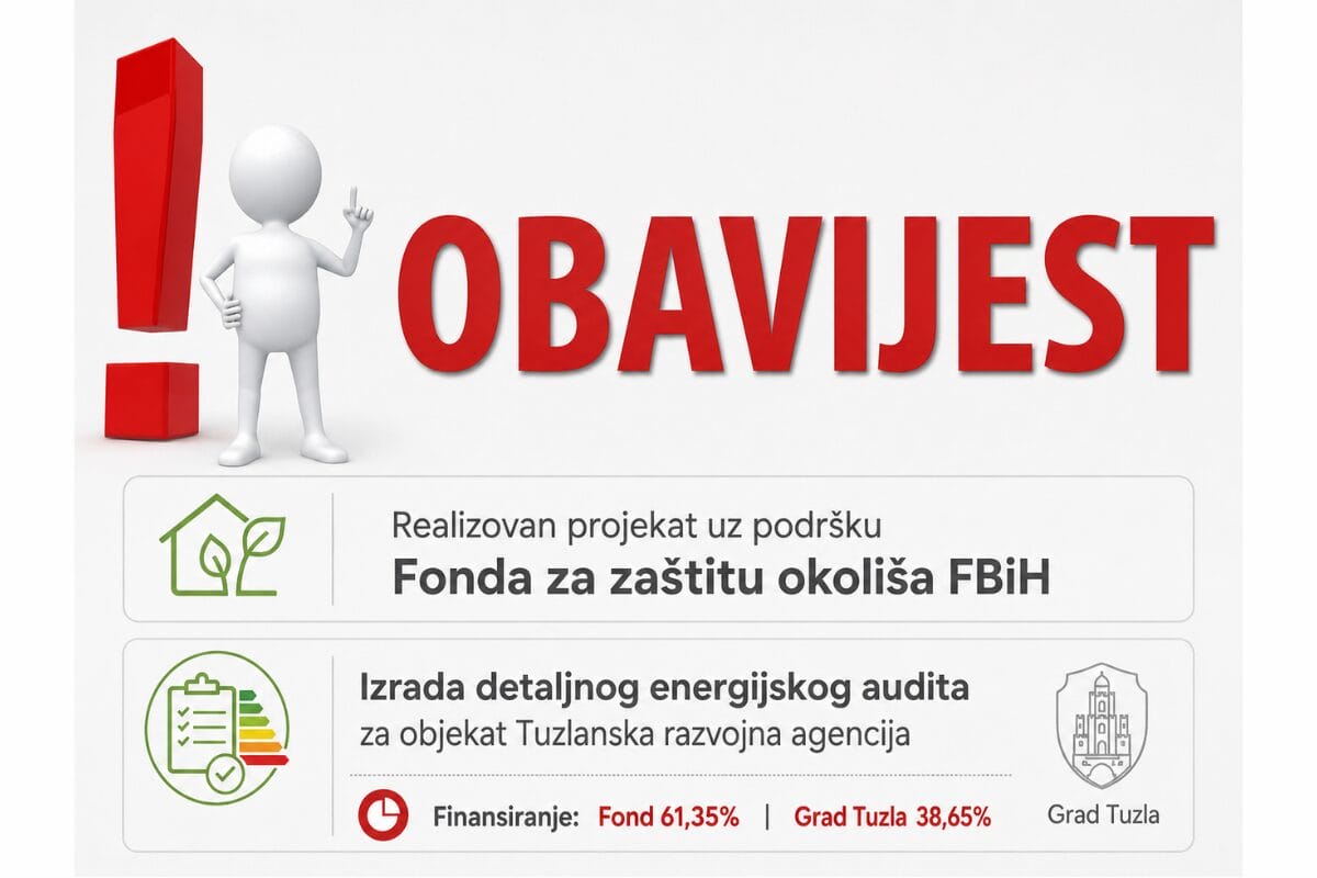 Grad Tuzla izradio energijski audit za objekat Tuzlanske razvojne agencije